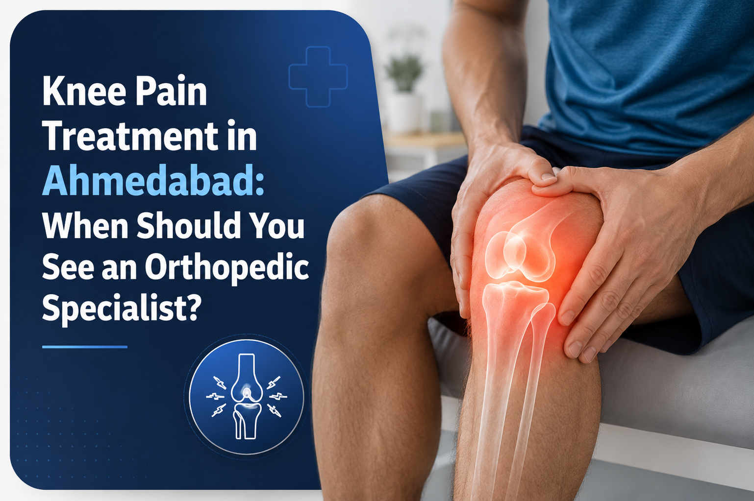 knee-pain-treatment-ahmedabad-orthopedic-specialist.jpg